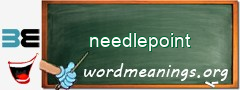 WordMeaning blackboard for needlepoint